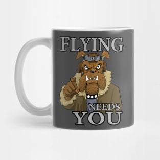 Flying School Design "Flying Need You" Mug